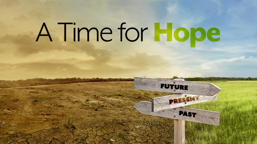Part 3 – Hope for Your Future